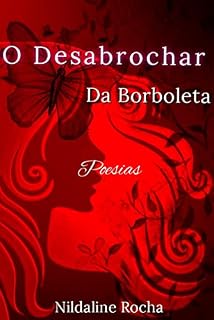 Livro O desabrochar da borboleta : Poesias