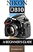 Nikon D810: A Beginner's Guide