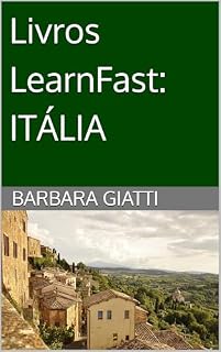 Livro Livros LearnFast: ITÁLIA (LearnFast Books: Português Livro 3)