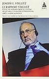 Le rapport stiglitz: Pour une vraie réforme du système monétaire et financier international après la crise mondiale (Babel) (French Edition) by 