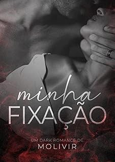 Livro Minha Fixação: Clara & Mason (Homens Obcecados Livro 1)