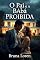 Livro O PAI E A BABÁ PROIBIDA - Coleção: Outubro (Leia em uma Noite - Outubro)