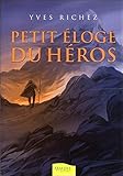 Petit éloge du héros by