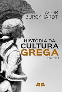 Livro História da Cultura Grega: Volume 4