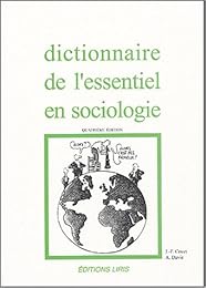 Dictionnaire de l'essentiel en sociologie