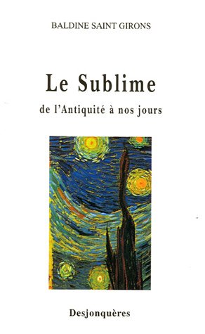Le  sublime, de l'Antiquité à nos jours