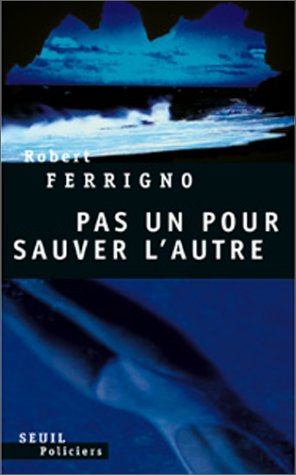 Pas un pour sauver l'autre