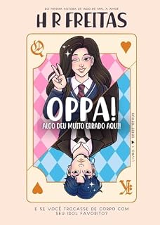 Livro Oppa! Algo deu muito errado aqui: Nexus - Livro 1