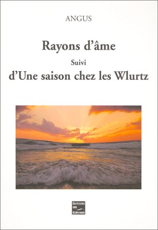 Rayons d'âme
