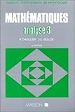 Mathématiques BTS, tome 3 analyse 3. Séries intégrales de Laplace, intégrale de Fourier, transfo by 