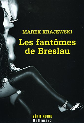 Les  fantômes de Breslau