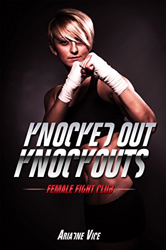 Knocked Out Knockouts: Female Fight Club