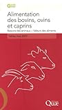 Image de Alimentation des bovins, ovins et caprins (French Edition)