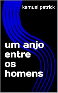 Livro um anjo entre os homens