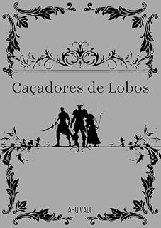 Livro Caçadores de Lobos