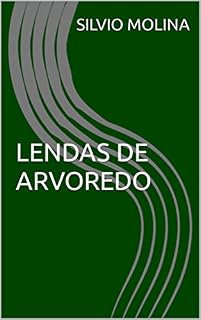 Livro LENDAS DE ARVOREDO