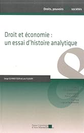 Droit et économie, un essai d'histoire analytique
