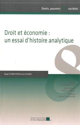 Droit et économie, un essai d'histoire analytique