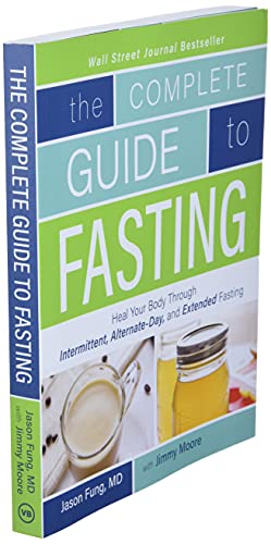 Complete Guide To Fasting: Heal Your Body Through Intermittent, Alternate-Day, and Extended Fasting - Image 4