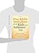 What Adults Need to Know about Kids and Substance Use: Dealing with Alcohol, Tobacco, and Other Drugs