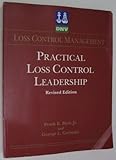 Practical Loss Control Leadership, Bird, F. E., Jr. and Germain, George L., 0880610549
