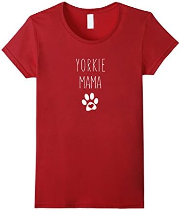 Women's Yorkie Mama t-shirt for women who own Yorkshire Terriers Small Cranberry