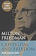 Capitalism and Freedom: Fortieth Anniversary Edition