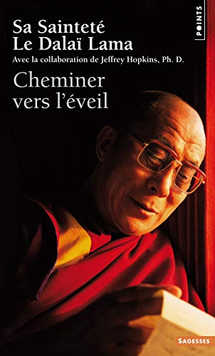 Cheminer Vers L''Veil (English and French Edition) by Dalai Lama