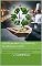 Livro Gastronomia Sustentável – da Mesa ao Lucro: Técnicas e receitas para reaproveitar alimentos, reduzir desperdício e tornar seu negócio (ou casa) (Alimentalção e Sustentabilidade Livro 1)