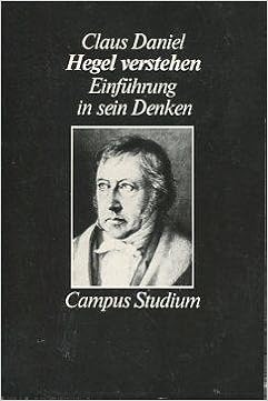 Hegel Verstehen Eine Einfuhrung In Sein Denken Amazon De Daniel Claus Bucher