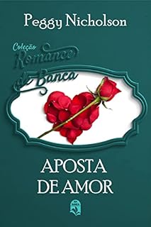 Livro 34. Aposta de amor (Coleção Romance de Banca)