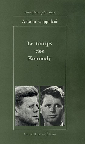 Le  temps des Kennedy