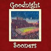 Goodnight Sooners: Oklahoma Bedtime Story