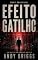 Livro Efeito gatilho (Os arquivos Majestic Livro 5)