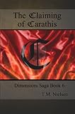 The Claiming of Carathis (Dimensions Saga Book 6)