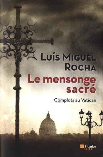Le  mensonge sacré