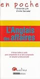 L'anglais des affaires (French Edition) by 