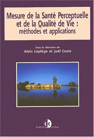 Mesure de la santé perceptuelle et de la qualité de vie