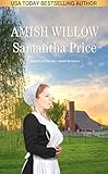 Amish Willow: Amish Romance (Amish Love Blooms Book 6) by Samantha Price