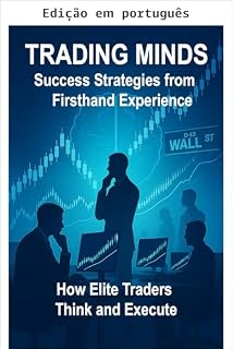 Livro A mente do trader: estratégias de sucesso baseadas em experiência real