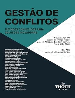 Livro GESTÃO DE CONFLITOS: MÉTODOS CONHECIDOS PARA SOLUÇÕES INOVADORAS