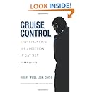 Cruise Control: Understanding Sex Addiction in Gay Men