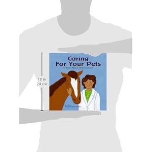 Caring for Your Pets: A Book About Veterinarians (Community Workers)