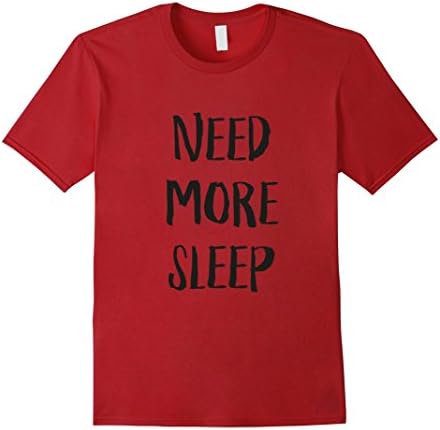 Men's Need more Sleep T-shirt for Lazy people Large Cranberry