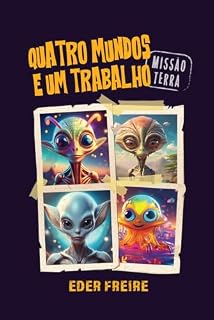 Livro Quatro Mundos e um Trabalho: Missão Terra