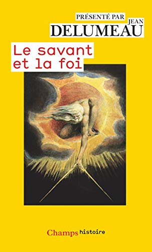 Le Savant et la foi by Collectif