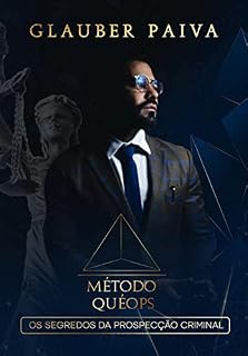 Livro Método Quéops : Os segredos da prospecção criminal