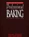 Professional Baking - Study Guide (2nd Edition) by