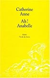 Ah Anabelle (French Edition) by 