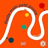 Petite main, petit pouce by